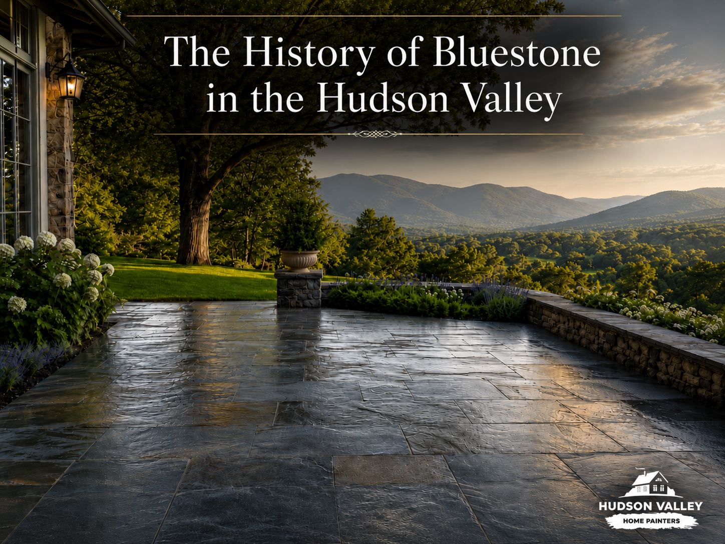 The history of bluestone in the Hudson Valley